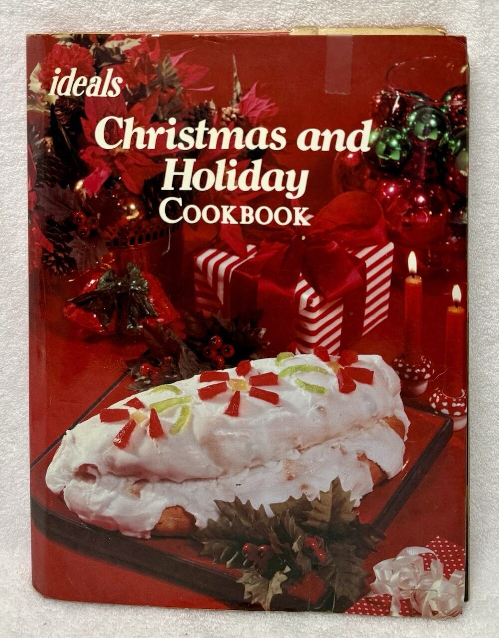 Ideals Christmas and Holiday Cookbook - Vintage Inscription - Holiday Idea Book